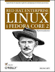 Okładka książki Red Hat Enterprise Linux i Fedora Core 2. Wprowadzenie