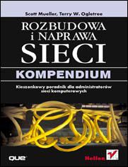 Okładka: Rozbudowa i naprawa sieci. Kompendium
