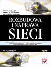 Okładka książki Rozbudowa i naprawa sieci. Wydanie V