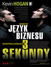 Okładka książki Sekretny język biznesu. Rozszyfruj każdego w 3 sekundy