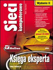Okładka książki Sieci komputerowe. Księga eksperta. Wydanie II poprawione i  uzupełnione