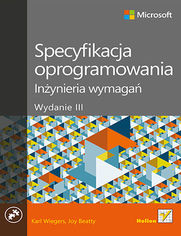 Okładka książki Specyfikacja oprogramowania. Inżynieria wymagań. Wydanie III