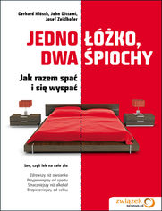 Okładka książki Jedno łóżko, dwa śpiochy. Jak razem spać i się wyspać