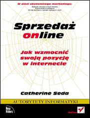 Okładka książki Sprzedaż online. Jak wzmocnić swoją pozycję w internecie