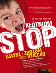 Okładka książki Kłótniom stop! Usłysz i zrozum swoje dziecko