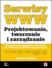 Okładka książki Serwisy WWW. Projektowanie, tworzenie i zarządzanie