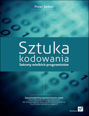 Okładka książki Sztuka kodowania. Sekrety wielkich programistów