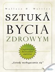 Okładka: Sztuka bycia zdrowym