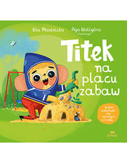 Okładka książki Titek na placu zabaw