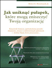 Okładka książki Jak uniknąć pomyłek, które mogą zniszczyć Twoją organizację