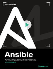 Okładka kursu Ansible. Kurs video. Automatyzacja w IT od podstaw