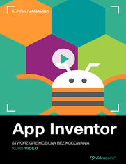 Okładka kursu App Inventor. Kurs video. Stwórz grę mobilną bez kodowania