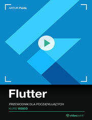 Okładka kursu Flutter. Kurs video. Przewodnik dla początkujących