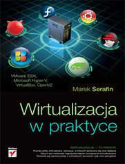 Wirtualizacja w praktyce