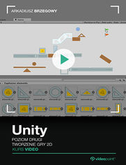 Okładka - Unity. Kurs video. Poziom drugi. Tworzenie gry 2D