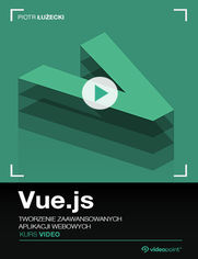 Okładka kursu Vue.js. Kurs video. Tworzenie zaawansowanych aplikacji webowych