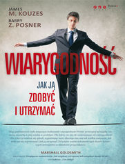 Okładka książki Wiarygodność. Jak ją zdobyć i utrzymać