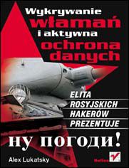 Okładka książki Wykrywanie włamań i aktywna ochrona danych