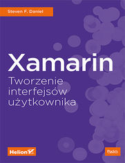 Okładka książki Xamarin. Tworzenie interfejsów użytkownika