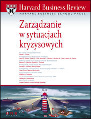 Okładka książki Harvard Business Review. Zarządzanie w sytuacjach kryzysowych