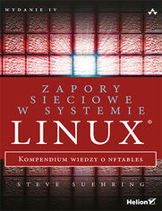 Okładka książki Zapory sieciowe w systemie Linux. Kompendium wiedzy o nftables. Wydanie IV