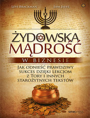 Okładka książki Żydowska mądrość w biznesie. Jak odnieść prawdziwy sukces dzięki lekcjom z Tory i innych starożytnych tekstów