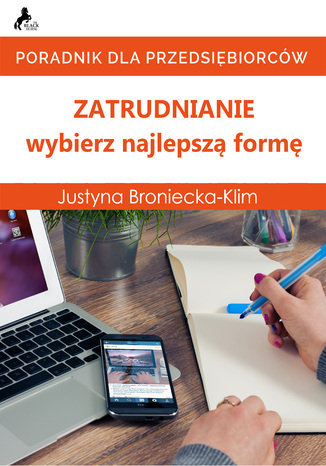 Okładka książki/ebooka Zatrudnianie - wybierz najlepszą formę