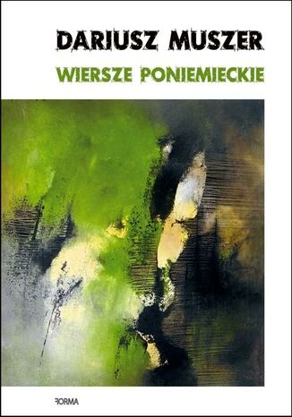 Okładka książki/ebooka Wiersze poniemieckie