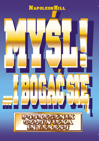 Okładka książki/ebooka Myśl!... i bogać się