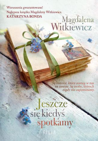 Okładka książki/ebooka Jeszcze się kiedyś spotkamy