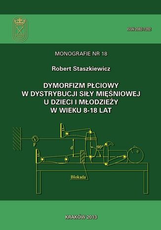 Okładka książki/ebooka Dymorfizm płciowy w dystrybucji siły mięśniowej u dzieci i młodzieży w wieku 8-18 lat