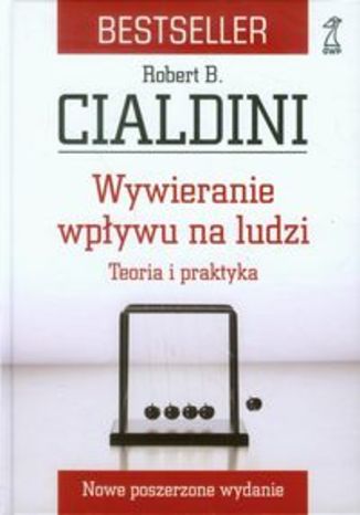 Ok³adka ksi±¿ki Wywieranie wp³ywu na ludzi. Teoria i praktyka