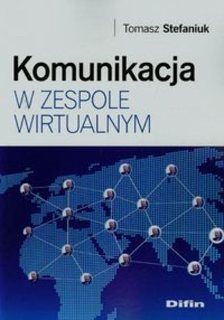 Okładka książki/ebooka Komunikacja w zespole wirtualnym
