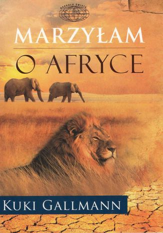 Okładka książki/ebooka Marzyłam o Afryce