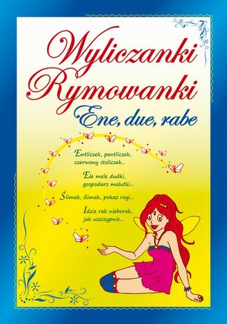 Okładka książki/ebooka Wyliczanki. Rymowanki. Ene, due, rabe