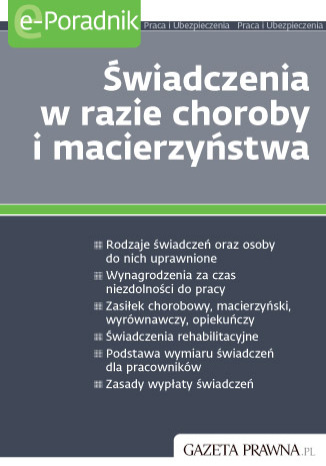 Okładka książki Świadczenia w razie choroby i macierzyństwa