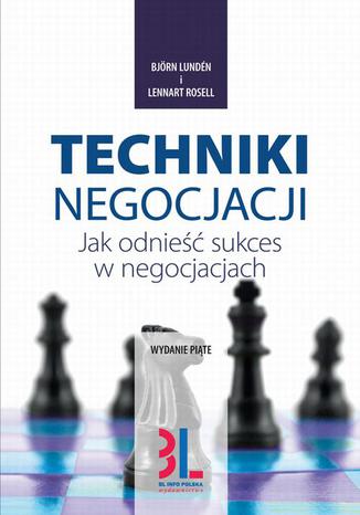 Okładka książki/ebooka Techniki negocjacji. Jak odnieść sukces w negocjacjach