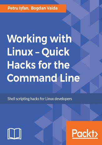 Okładka książki/ebooka Working with Linux Quick Hacks for the Command Line