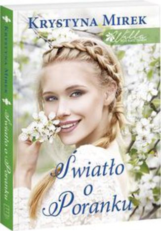Okładka książki/ebooka Willa pod kasztanem 2 Światło o poranku