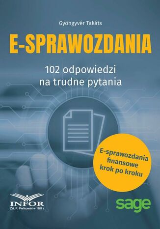 Okładka książki/ebooka E-Sprawozdania 102 odpowiedzi na trudne pytania