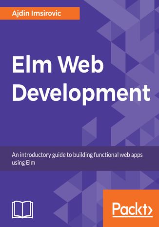 Okładka książki/ebooka Elm Web Development