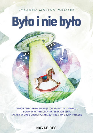 Okładka książki/ebooka Było i nie było