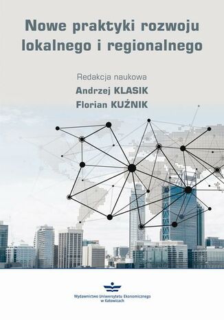 Okładka książki/ebooka Nowe praktyki rozwoju lokalnego i regionalnego