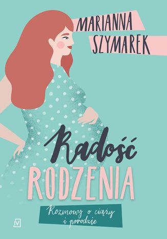 Okładka książki/ebooka Radość rodzenia