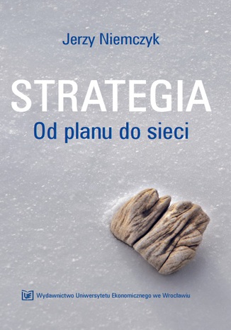 Okładka książki/ebooka Strategia. Od planu do sieci