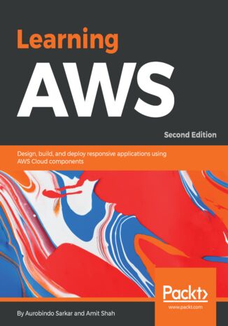 Okładka książki/ebooka Learning AWS - Second Edition