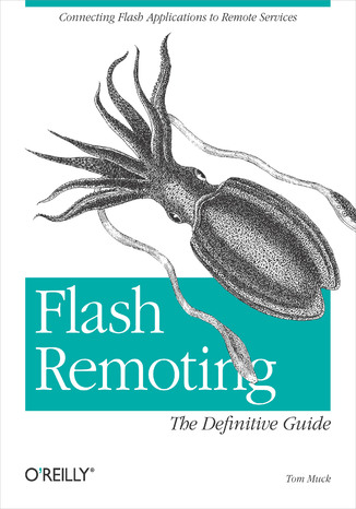 Okładka książki/ebooka Flash Remoting: The Definitive Guide. Connecting Flash MX Applications to Remote Services