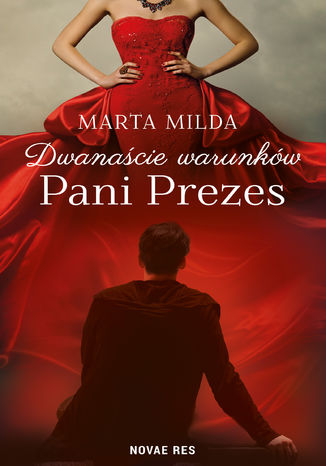 Okładka książki/ebooka Dwanaście warunków Pani Prezes