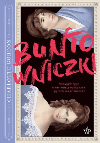 Okładka książki/ebooka Buntowniczki