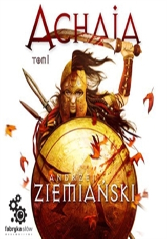 Okładka książki/ebooka Achaja Tom 1